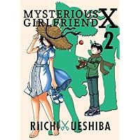 Amazon | Mysterious Girlfriend X 6 | Ueshiba, Riichi | Coming of Age